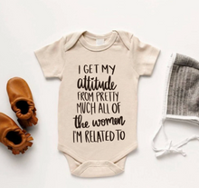 Load image into Gallery viewer, I Get My Attitude