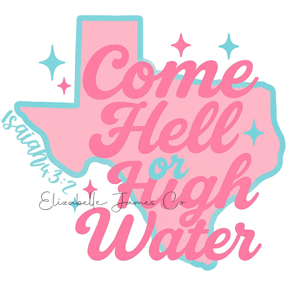 Texas Flood Relief Fundraiser - Come Hell High Water