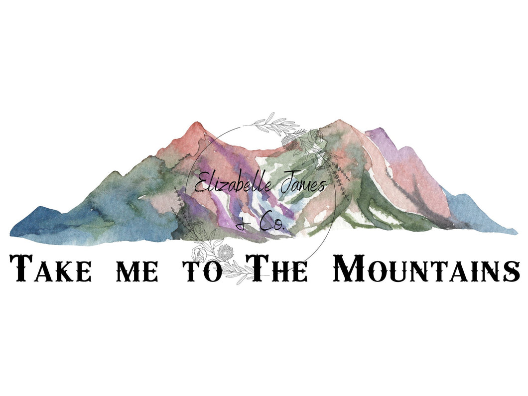 Take me to the mountains PNG