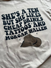 Load image into Gallery viewer, She’s a ten
